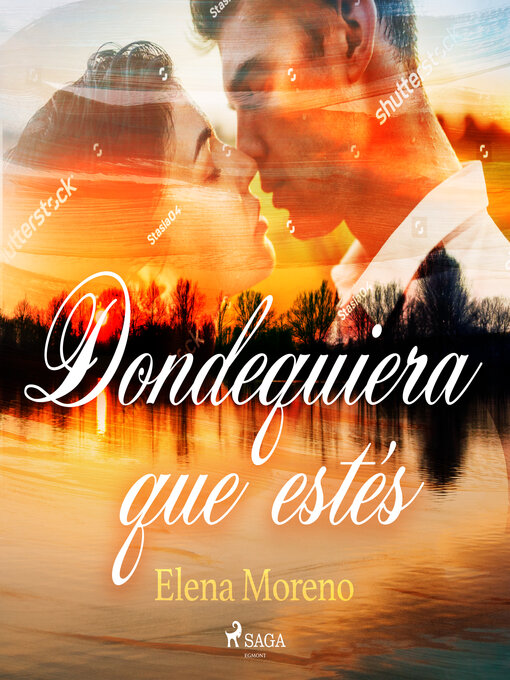 Title details for Dondequiera que estés by Elena Moreno Pérez - Available